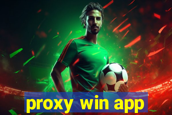 proxy win app